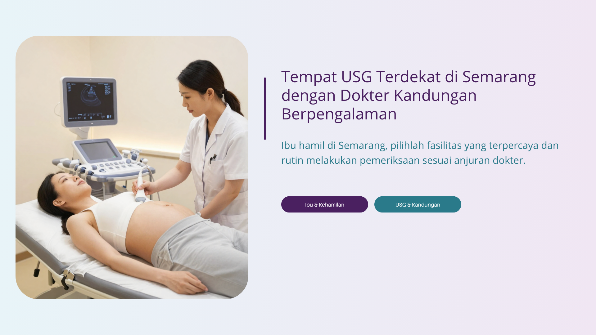 Tempat USG Terdekat di Semarang dengan Dokter Kandungan Berpengalaman