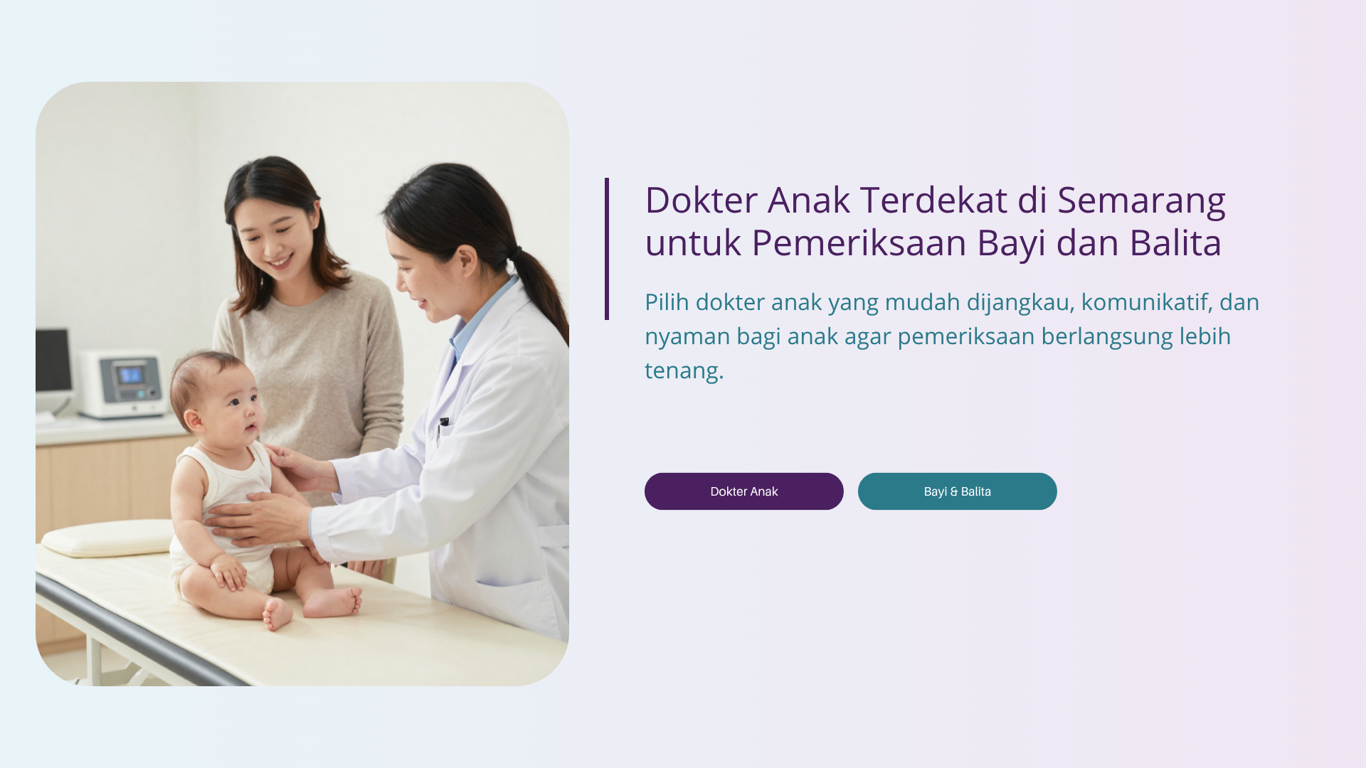Dokter Anak Terdekat di Semarang untuk Pemeriksaan Bayi dan Balita