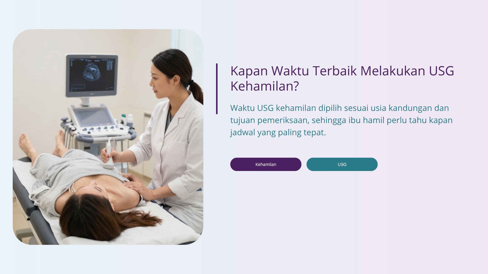 Kapan Waktu Terbaik Melakukan USG Kehamilan?