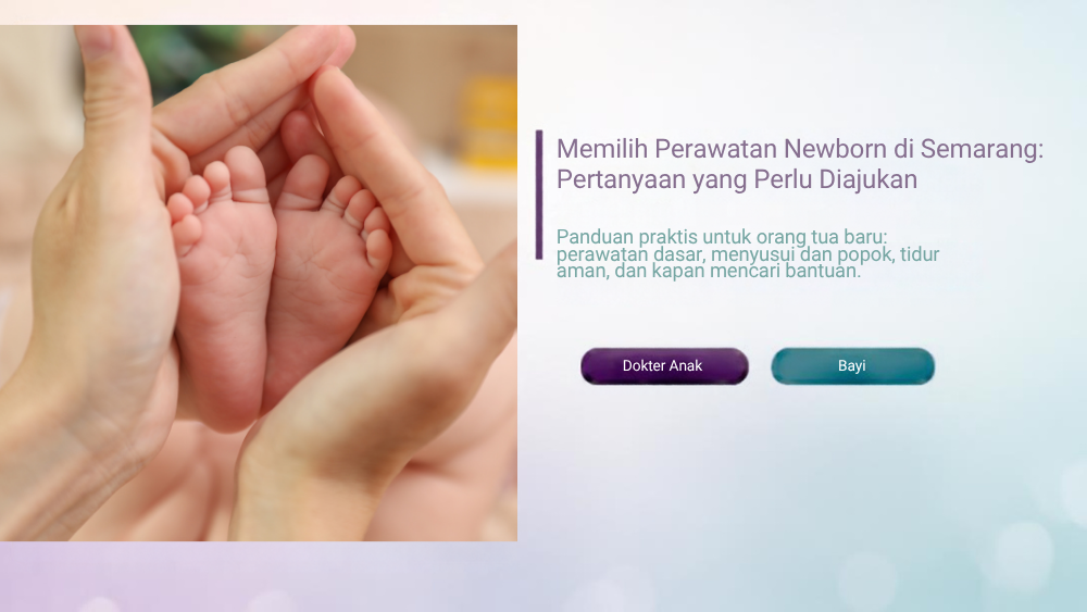 Memilih Perawatan Newborn di Semarang: Pertanyaan yang Perlu Diajukan - Klinik Alunan Bunda Semarang