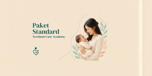 Paket Standard — Newborn Care Academy - Kelas edukasi Klinik Alunan Bunda Semarang